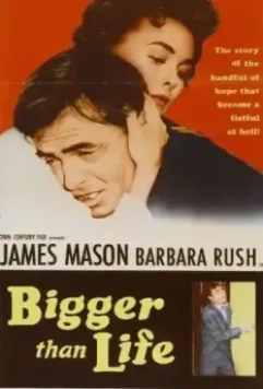 Больше чем жизнь / Bigger Than Life 1956 скачать через торрент в хорошем качестве