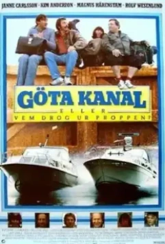 Гёта-канал, или Кто вытащил пробку? / Göta kanal eller Vem drog ur proppen? 1981 скачать через торрент в хорошем качестве