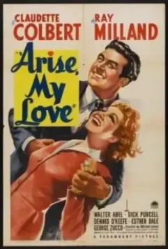 Воскресни, любовь моя / Arise, My Love 1940 скачать через торрент в хорошем качестве
