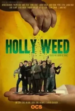 Святая трава / Holly Weed 2017 скачать через торрент в хорошем качестве