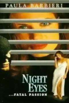Ночные глаза 4 / Night Eyes Four: Fatal Passion 1996 скачать через торрент в хорошем качестве