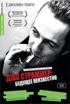 Джо Страммер: Будущее неизвестно / Joe Strummer: The Future Is Unwritten 2007 скачать через торрент в хорошем качестве