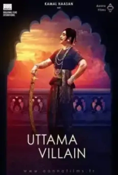 Невинный злодей / Uttama Villain 2015 скачать через торрент в хорошем качестве