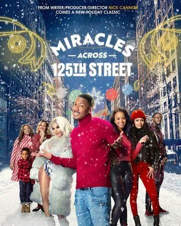 Чудеса на 125-й улице / Miracles Across 125th Street 2021 скачать через торрент в хорошем качестве