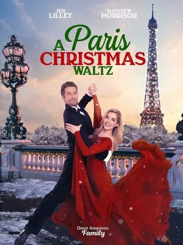 Парижский рождественский вальс / Paris Christmas Waltz 2023 скачать через торрент в хорошем качестве