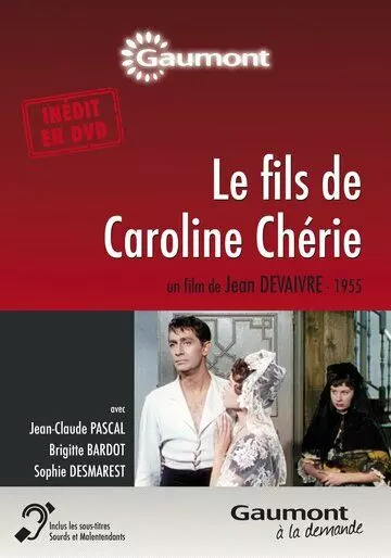 Сын Каролины Шери / Le fils de Caroline chérie 1955 скачать через торрент в хорошем качестве