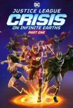 Лига справедливости: Кризис на бесконечных землях. Часть 1 / Justice League: Crisis on Infinite Earths, Part One 2024 скачать через торрент в хорошем качестве