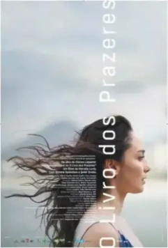 Книга земных наслаждений / O Livro dos Prazeres 2020 скачать через торрент в хорошем качестве