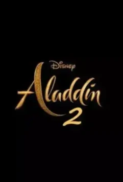 Аладдин 2 / Aladdin 2 2025 скачать через торрент в хорошем качестве