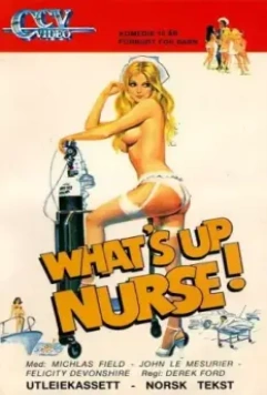Как дела, сестра! / What's Up Nurse! 1978 скачать через торрент в хорошем качестве