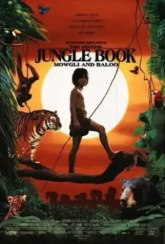 Вторая книга джунглей: Маугли и Балу / The Second Jungle Book: Mowgli & Baloo 1997 скачать через торрент в хорошем качестве