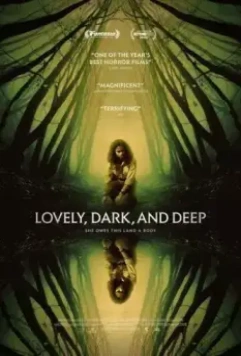 Прекрасный, тёмный и глубокий / Lovely, Dark, and Deep 2023 скачать через торрент в хорошем качестве
