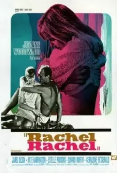 Рэйчел, Рэйчел / Rachel, Rachel 1968 скачать через торрент в хорошем качестве