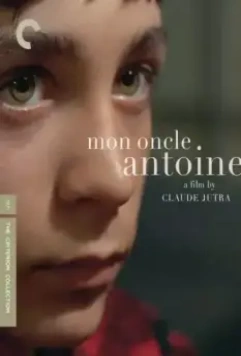 Мой дядя Антуан / Mon oncle Antoine 1971 скачать через торрент в хорошем качестве