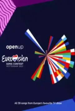 Евровидение: Роттердам 2021 / Eurovision Song Contest Rotterdam 2021 2021 скачать через торрент в хорошем качестве