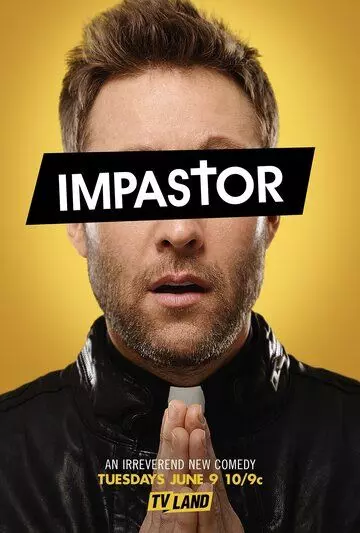 Самозванец / Impastor 2015 скачать через торрент в хорошем качестве