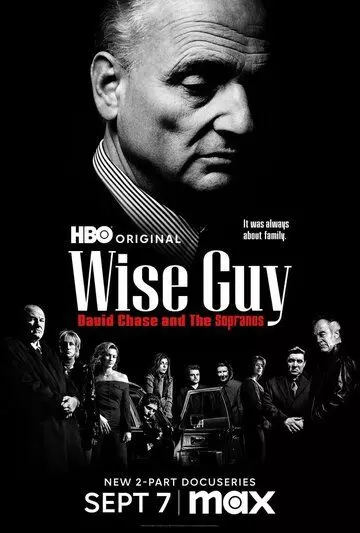 Человек мафии Дэвид Чейз и сериал «Сопрано» / Wise Guy: David Chase and the Sopranos 2024 скачать через торрент в хорошем качестве