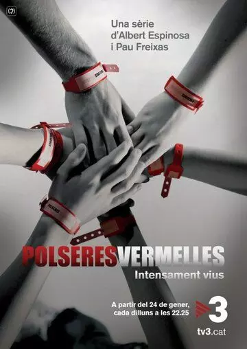 Красные браслеты / Polseres vermelles 2011 скачать через торрент в хорошем качестве
