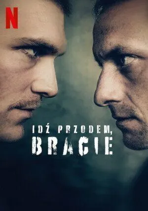 Idz przodem, bracie