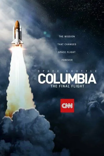 Space Shuttle Columbia: The Final Flight