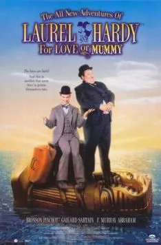 Придурки против мумии / The All New Adventures of Laurel & Hardy in «For Love or Mummy» 1999 скачать через торрент в хорошем качестве