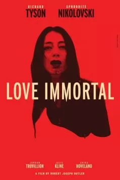 Бессмертная любовь / Love Immortal 2019 скачать через торрент в хорошем качестве