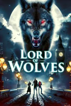 Повелитель волков / Lord of Wolves 2024 скачать через торрент в хорошем качестве