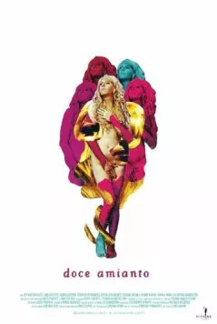 Сладкий асбест / Doce Amianto 2013 скачать через торрент в хорошем качестве