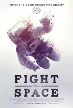 Битва за космос / Fight for Space 2016 скачать через торрент в хорошем качестве