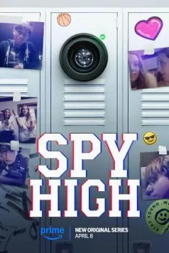 Высший шпионаж / Spy High 2025 скачать через торрент в хорошем качестве