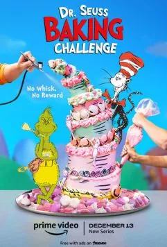 Выпечка с Доктором Сьюзом / Dr. Seuss Baking Challenge 2022 скачать через торрент в хорошем качестве