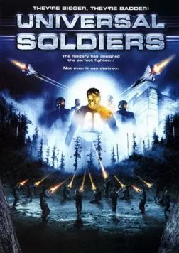 Универсальные солдаты / Universal Soldiers 2007 скачать через торрент в хорошем качестве