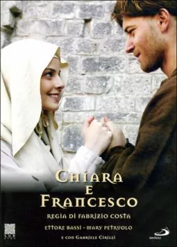 Клара и Франциск / Chiara e Francesco 2007 скачать через торрент в хорошем качестве