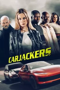 Угонщики машин / Carjackers 2025 скачать через торрент в хорошем качестве