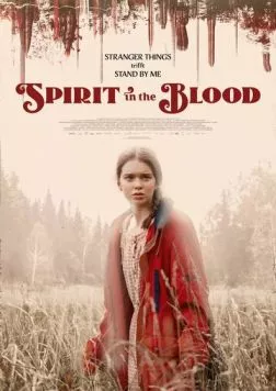 Дух крови / Spirit in the Blood 2024 скачать через торрент в хорошем качестве