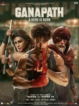 Ганапатх / Ganapath 2023 скачать через торрент в хорошем качестве