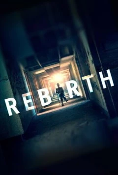 Перерождение / Rebirth 2016 скачать через торрент в хорошем качестве
