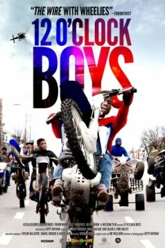 Беспечные ездоки / 12 O'Clock Boys 2013 скачать через торрент в хорошем качестве
