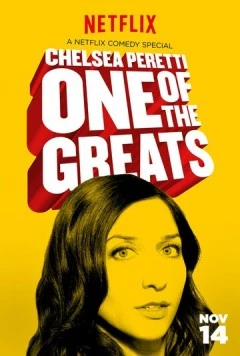 Челси Перетти: Одна из великих / Chelsea Peretti: One of the Greats 2014 скачать через торрент в хорошем качестве
