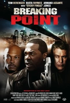 Точка разлома / Breaking Point 2009 скачать через торрент в хорошем качестве