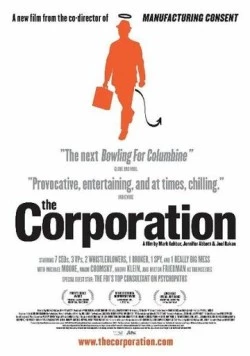 Корпорация / The Corporation 2003 скачать через торрент в хорошем качестве