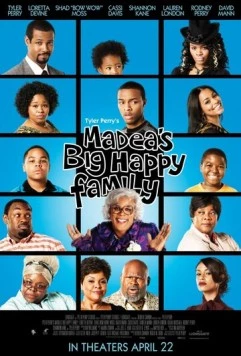Большая счастливая семья Мэдеи / Madea's Big Happy Family 2011 скачать через торрент в хорошем качестве