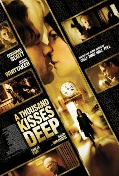 Тысяча поцелуев / A Thousand Kisses Deep 2011 скачать через торрент в хорошем качестве