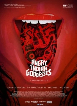 Рассерженные индийские богини / Angry Indian Goddesses 2015 скачать через торрент в хорошем качестве