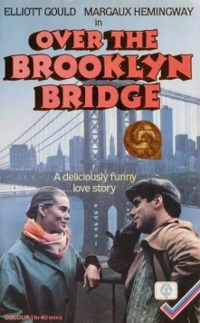 Через Бруклинский мост / Over the Brooklyn Bridge 1984 скачать через торрент в хорошем качестве