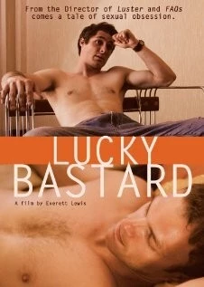 Счастливый ублюдок / Lucky Bastard 2009 скачать через торрент в хорошем качестве