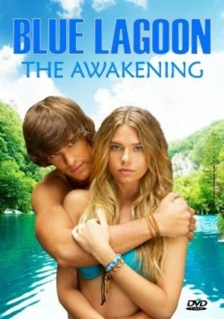 Голубая лагуна / Blue Lagoon: The Awakening 2012 скачать через торрент в хорошем качестве