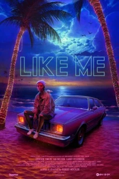 Лайкни меня / Like Me 2019 скачать через торрент в хорошем качестве