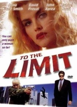До крайнего предела / To the Limit 1995 скачать через торрент в хорошем качестве