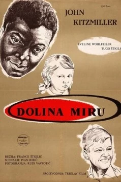 Долина мира / Dolina miru 1956 скачать через торрент в хорошем качестве